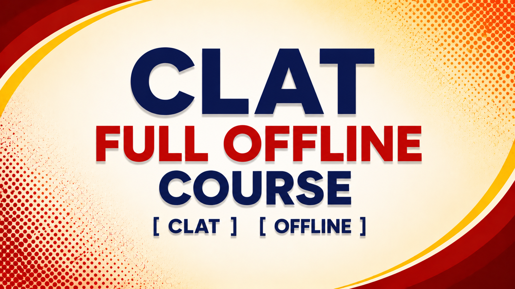 CLAT FULL OFFLINE COURSE